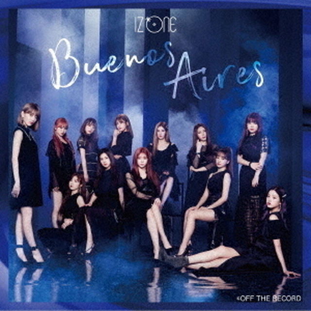 IZ*ONE／Buenos Aires（Type B／CD+DVD）（ＣＤ）