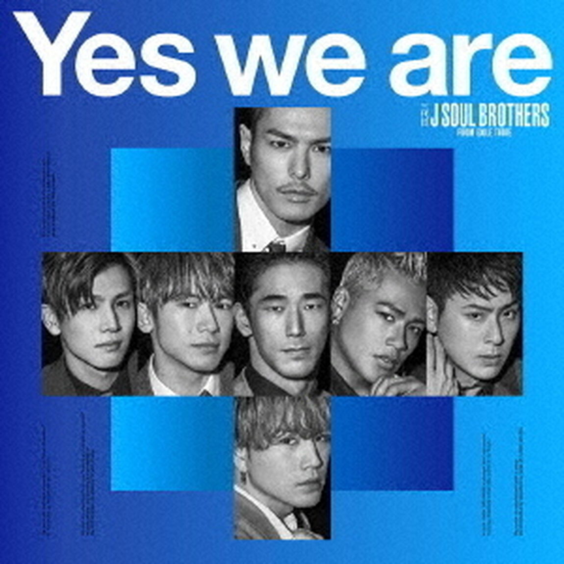 三代目 J SOUL BROTHERS from EXILE TRIBE／Yes we are（CD+DVD）（ＣＤ）