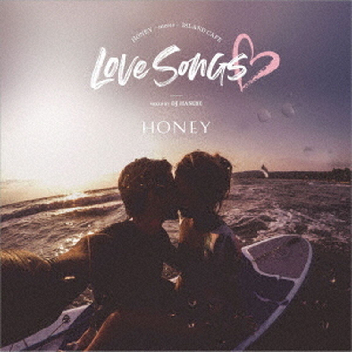 HONEY　meets　ISLAND　CAFE　Love　Songs（ＣＤ）