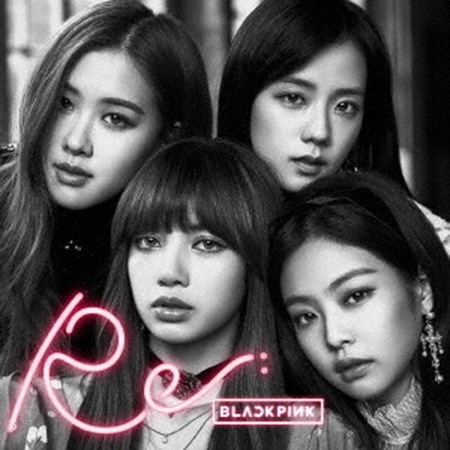 Re：　BLACKPINK（ＣＤ）