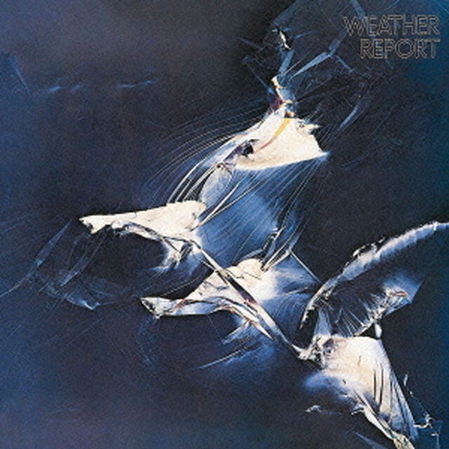 ウェザー・リポート（ＣＤ）