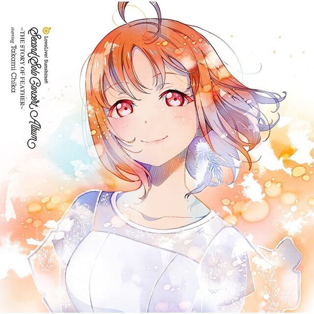 LoveLive! Sunshine!! Takami Chika Second Solo Concert Album（ＣＤ）
