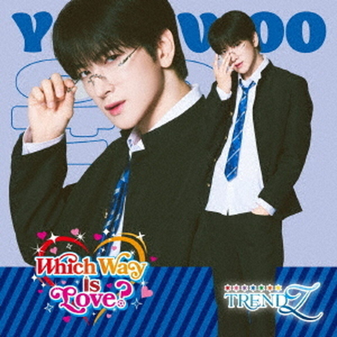 TRENDZ／Which Way Is Love？（YOONWOO ver／CD）（ＣＤ）