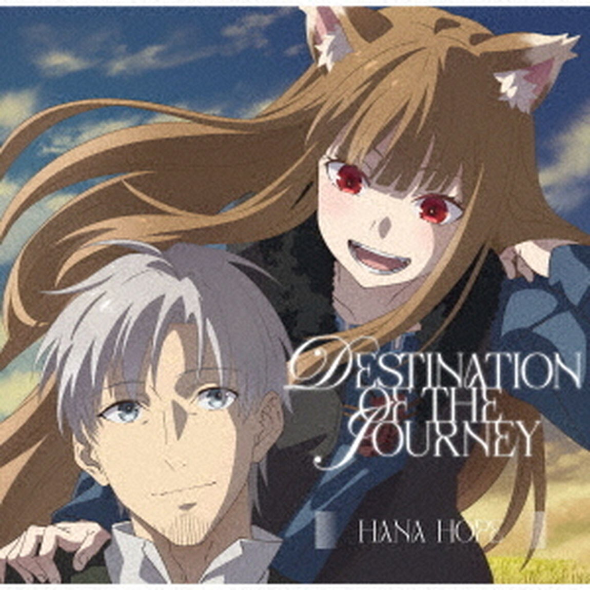 Hana Hope／旅のゆくえ（期間生産限定盤／CD+Blu-ray）（セブンネット限定特典：アクリルキーホルダー）（CDシングル）