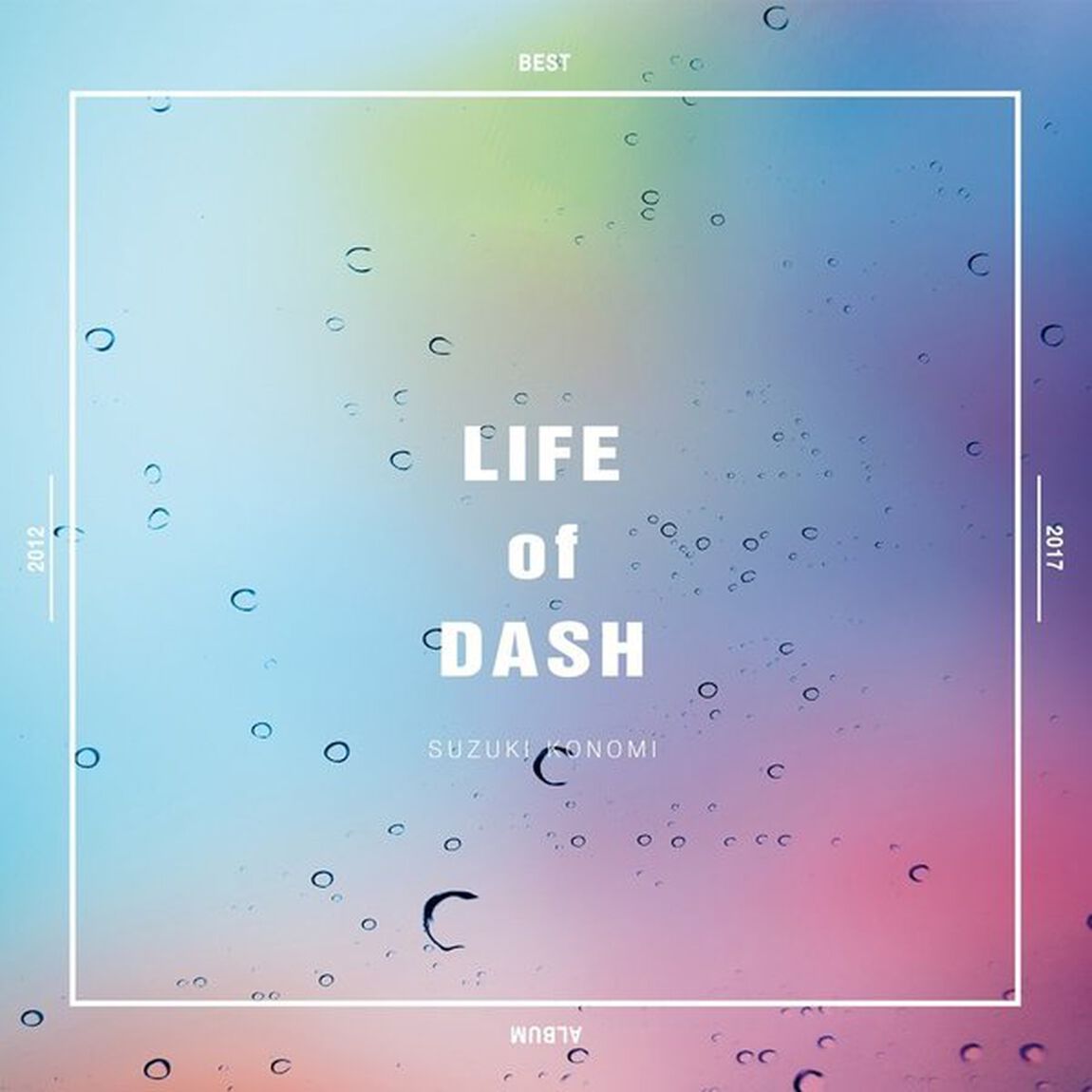 LIFE　of　DASH（ＣＤ）