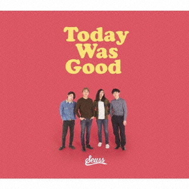 Today　Was　Good（ＣＤ）