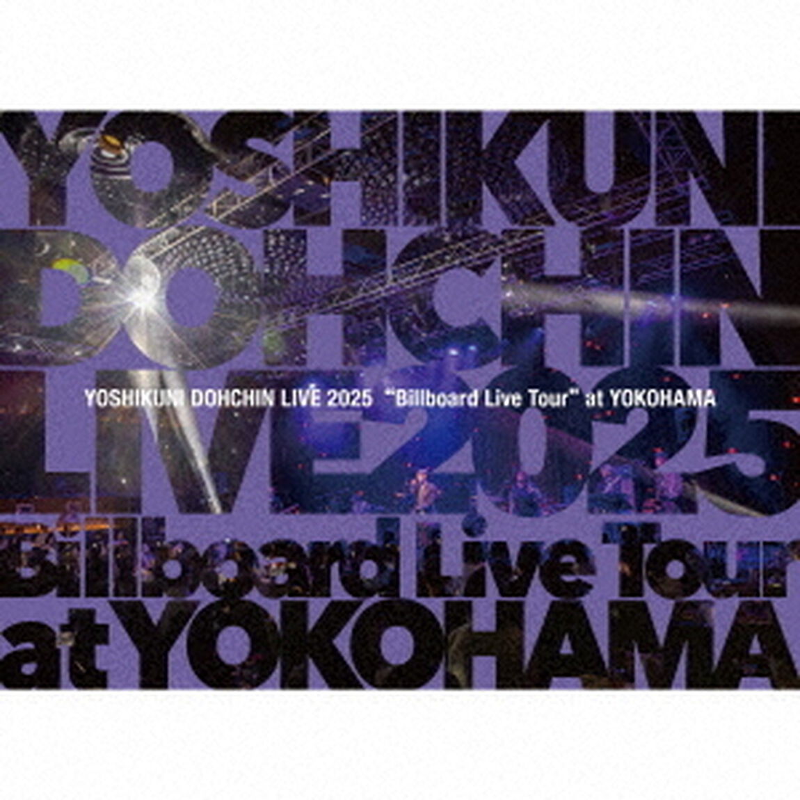 堂珍嘉邦／堂珍嘉邦 LIVE 2025 &ldquo;Billboard Live Tour&rdquo; at YOKOHAMA（CD＋Blu-ray）（ＣＤ）