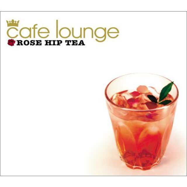 cafe lounge ROSE HIP TEA（ＣＤ）