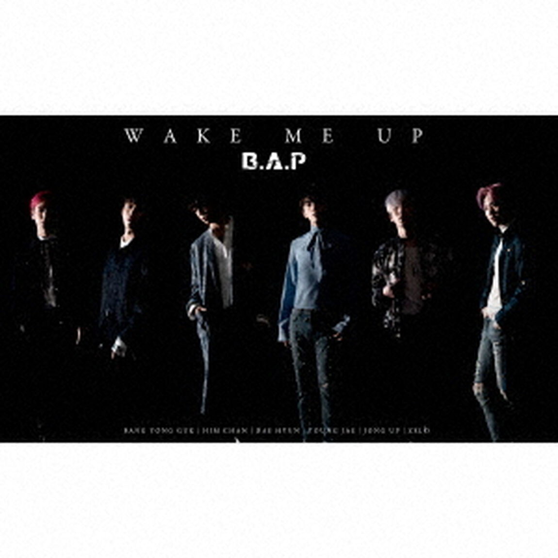 B.A.P／WAKE　ME　UP＜数量限定盤＞（セブンネット限定特典：オリジナル生写真（ソロ各1/全6種からランダム1種）付き）（CDシングル）