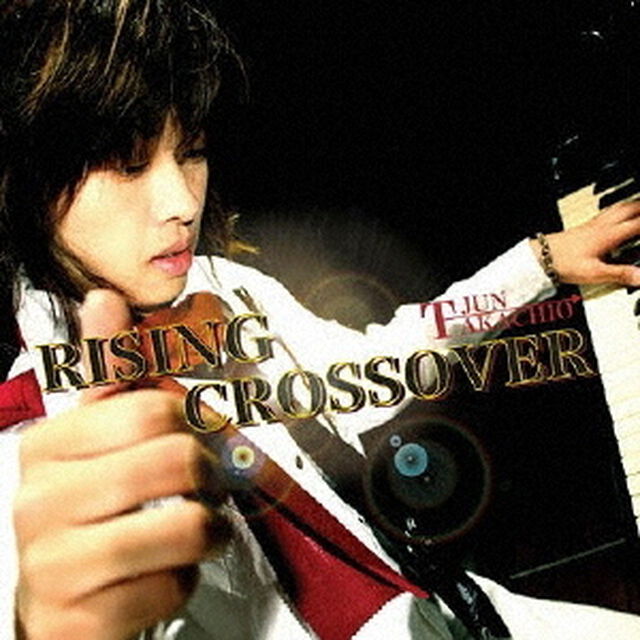 RISING　CROSSOVER（ＣＤ）