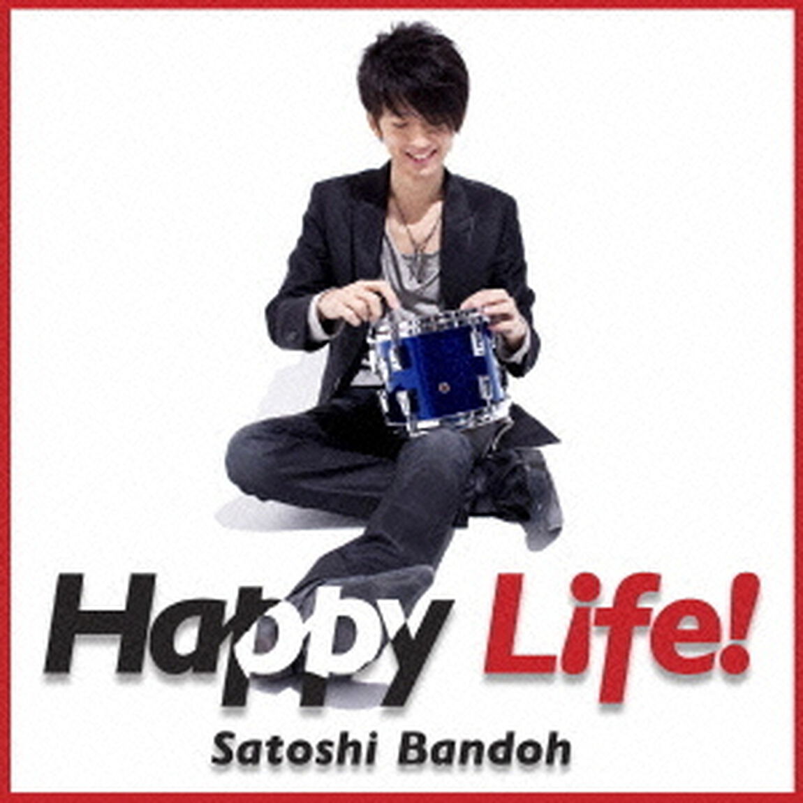 Happy　Life！（ＣＤ）