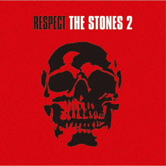 リスペクト・ザ・ストーンズ　2（ＣＤ）