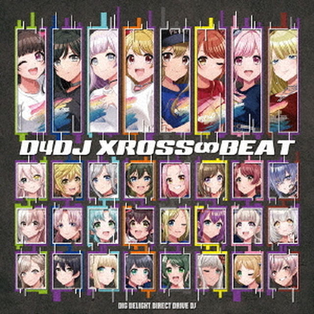 D4DJ XROSS&infin;BEAT（CD）（ＣＤ）