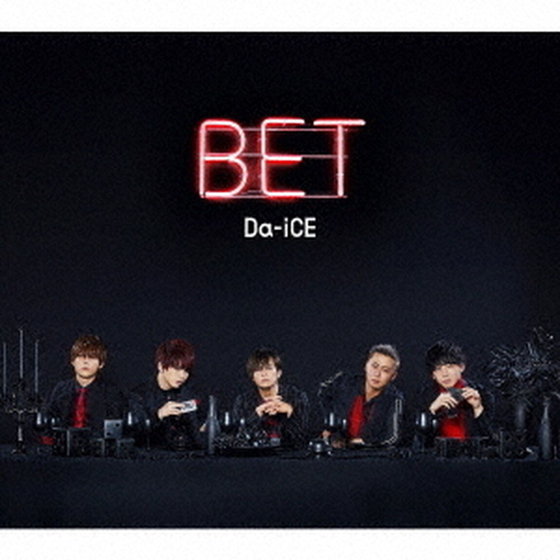 Da－iCE／BET（初回限定盤A）（ＣＤ）