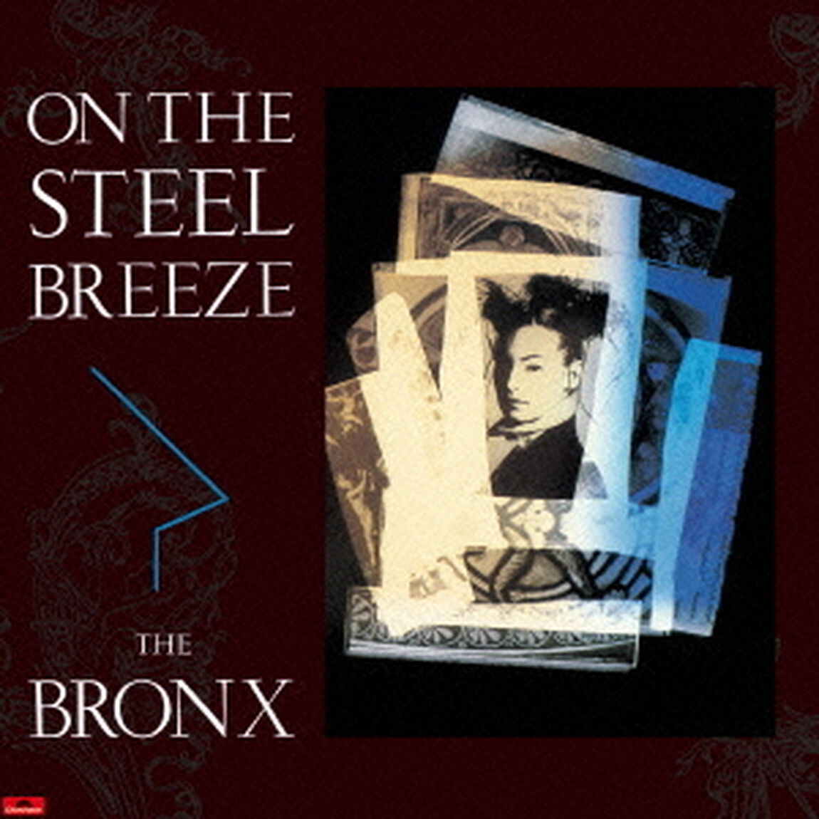 ON　THE　STEEL　BREEZE　鋼鉄の嵐（ＣＤ）