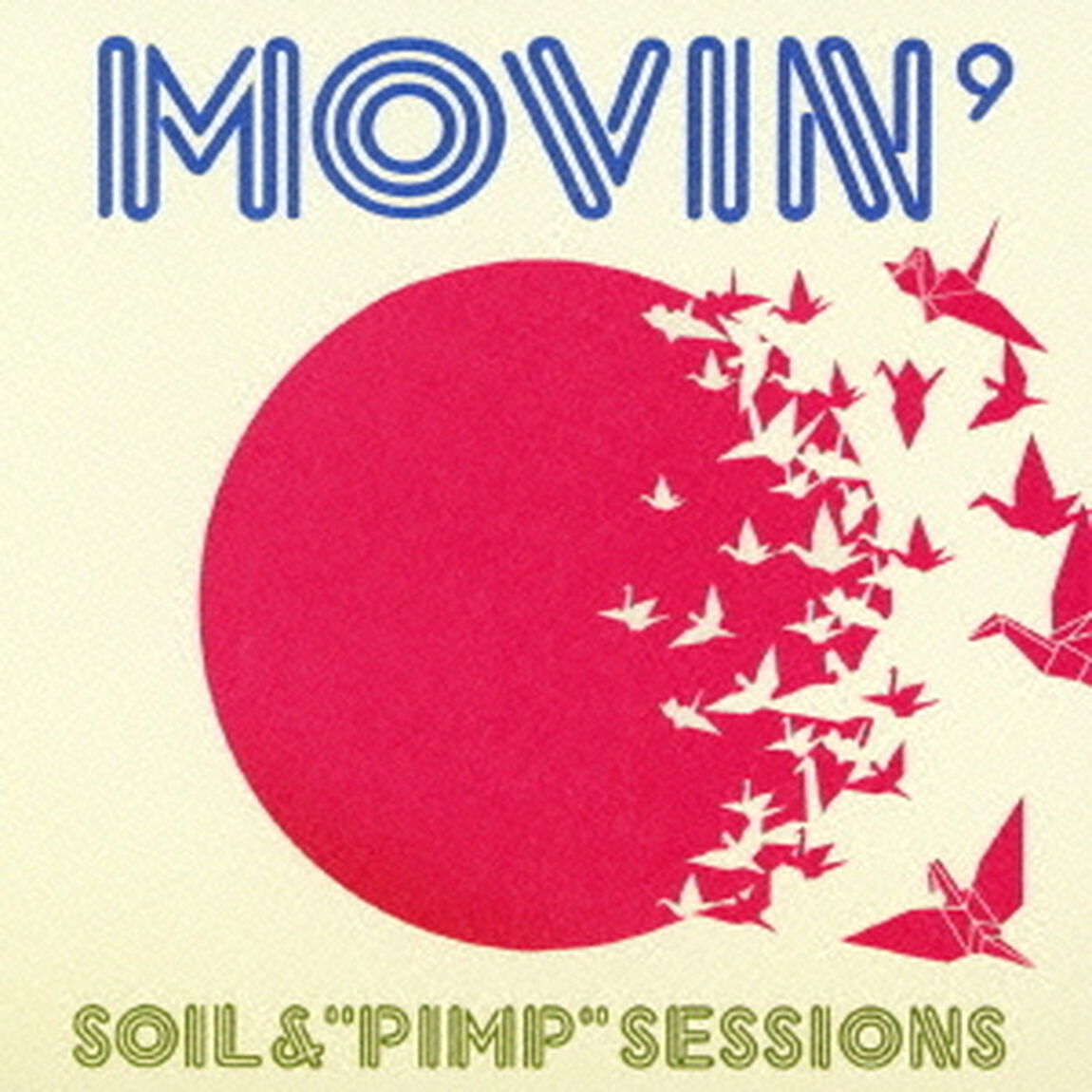 MOVIN&rsquo;（ＣＤ）
