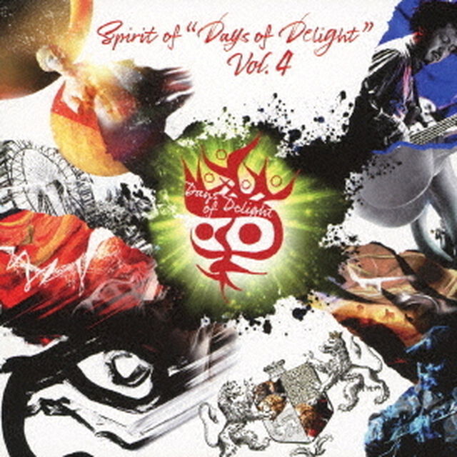 Spirit　of　&lsquo;Days　of　Delight&rsquo;　vol．4（ＣＤ）