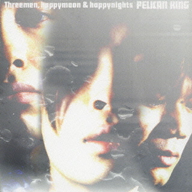 Threemen，happymoon＆happynights（ＣＤ）