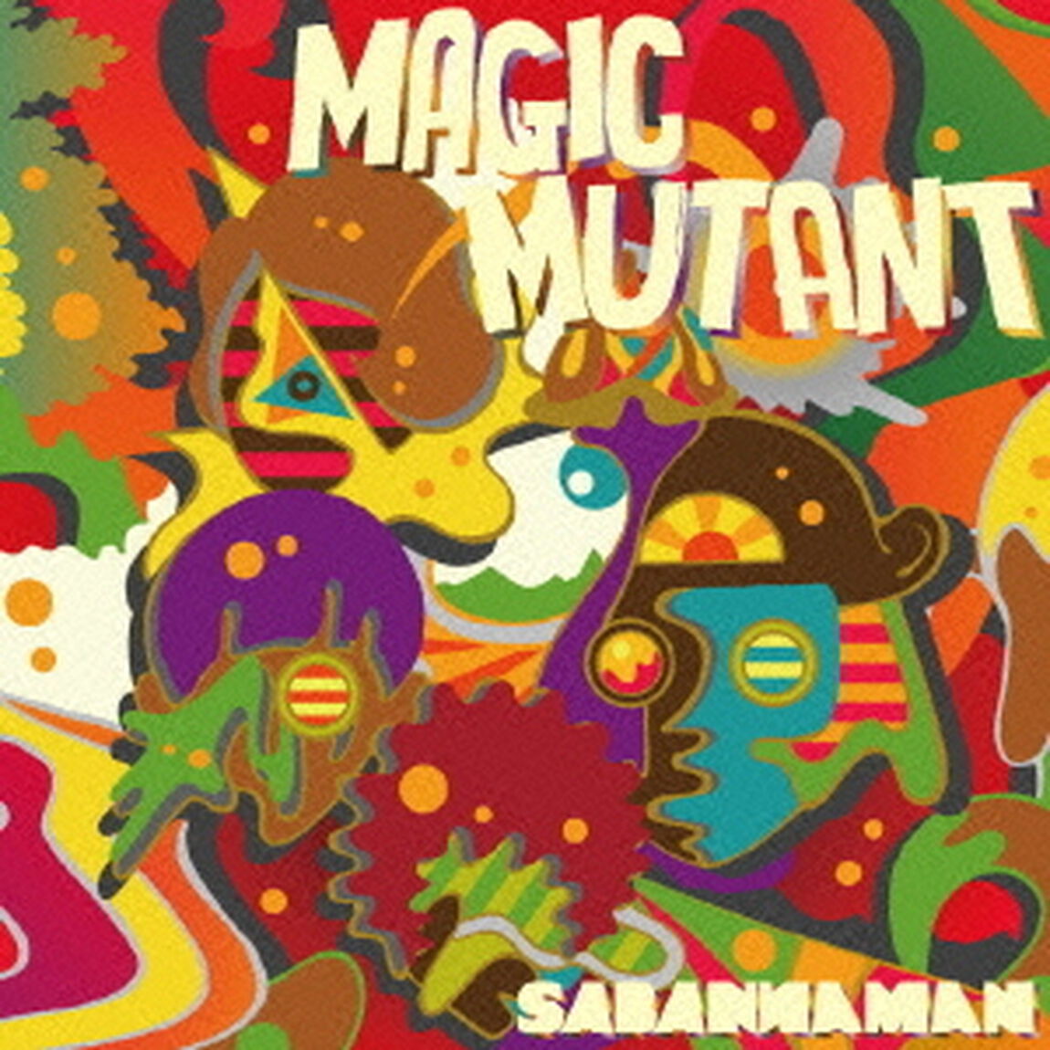 MAGIC　MUTANT（ＣＤ）