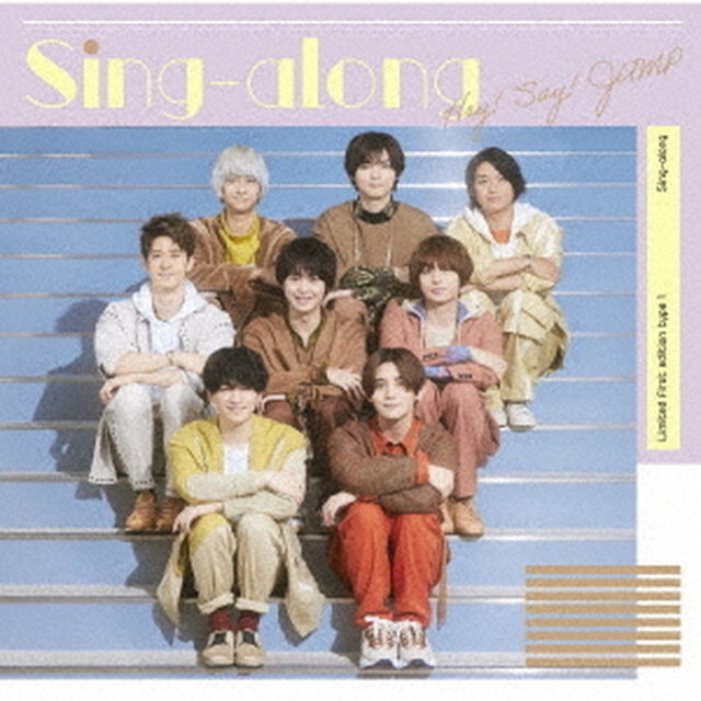 Hey! Say! JUMP／「Sing-along」（初回限定盤1／CD+Blu-ray）（ＣＤ）