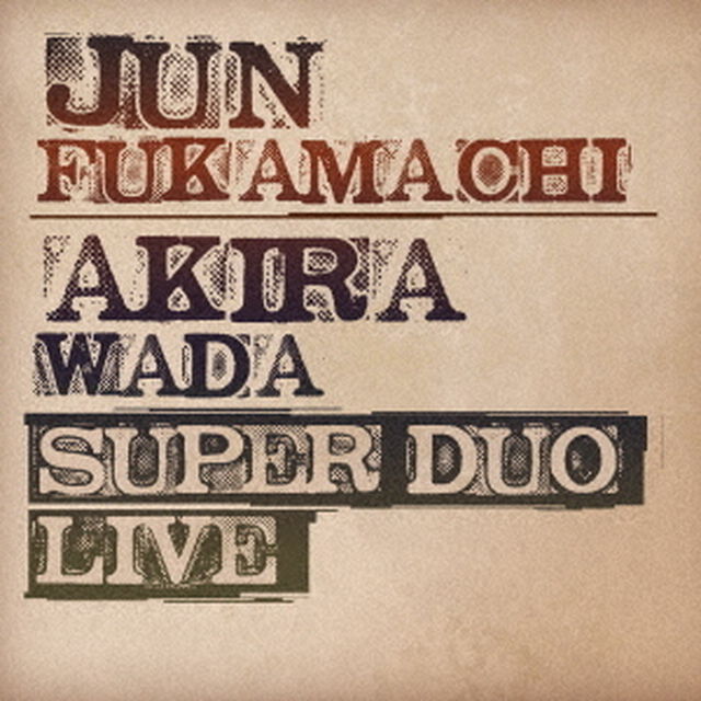 SUPER　DUO　Live（ＣＤ）