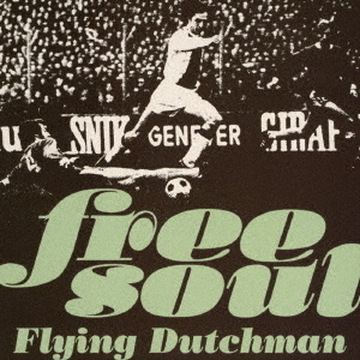 Free　Soul　Flying　Dutchman（ＣＤ）