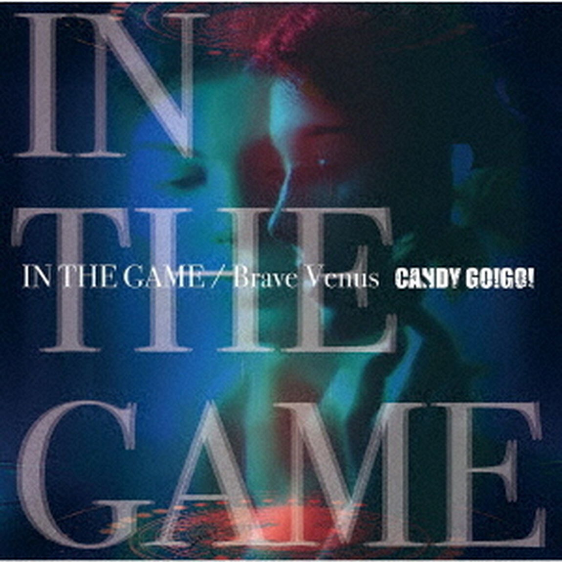 IN　THE　GAME／Brave　Venus（ＣＤ）