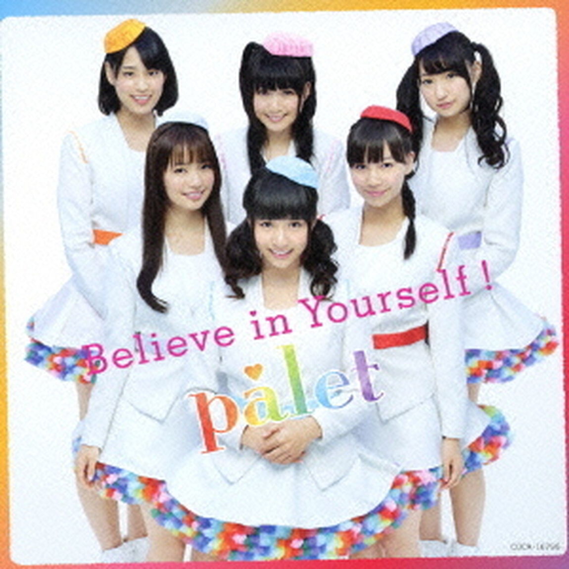 Believe　in　Yourself　！（ＣＤ）