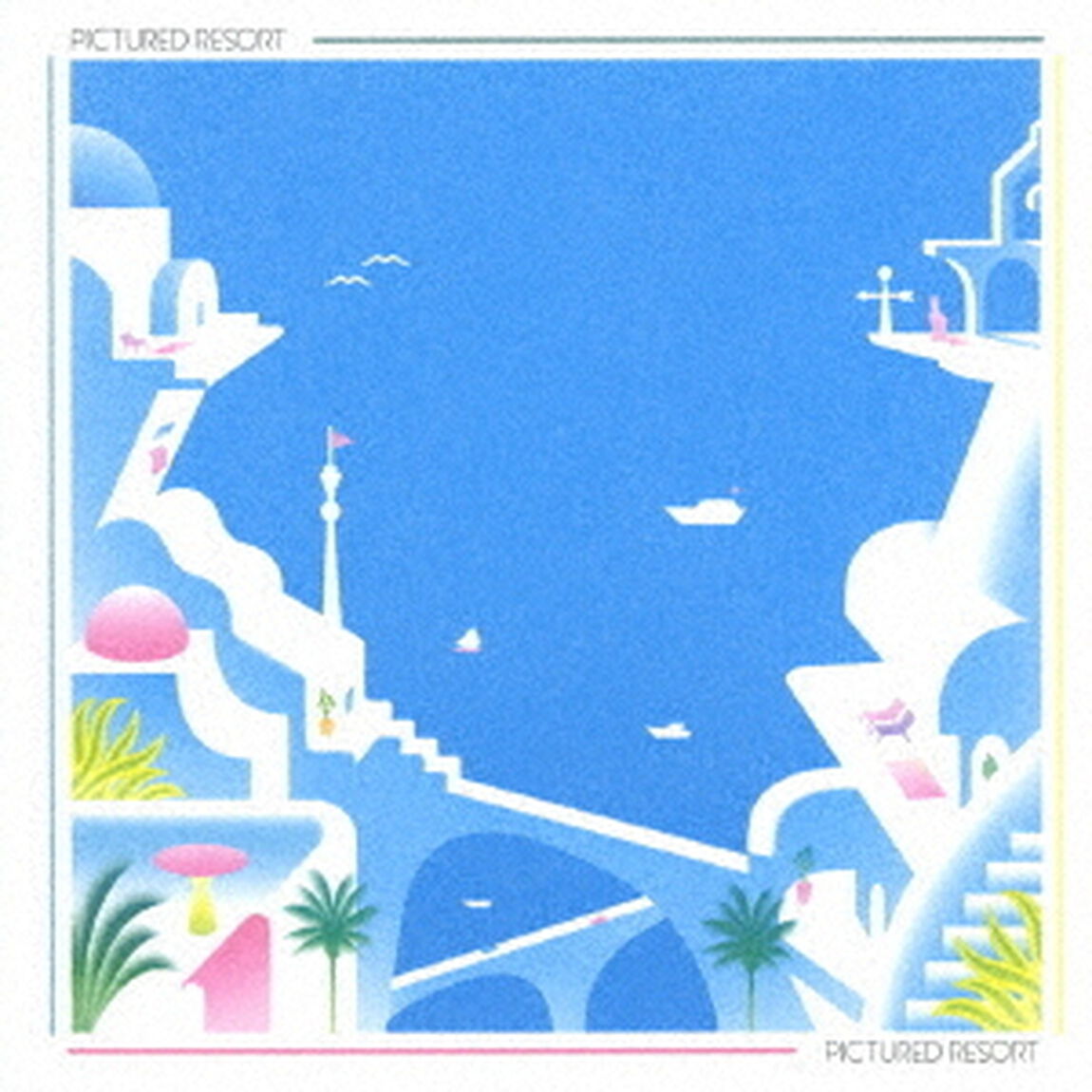 PICTURED　RESORT（ＣＤ）