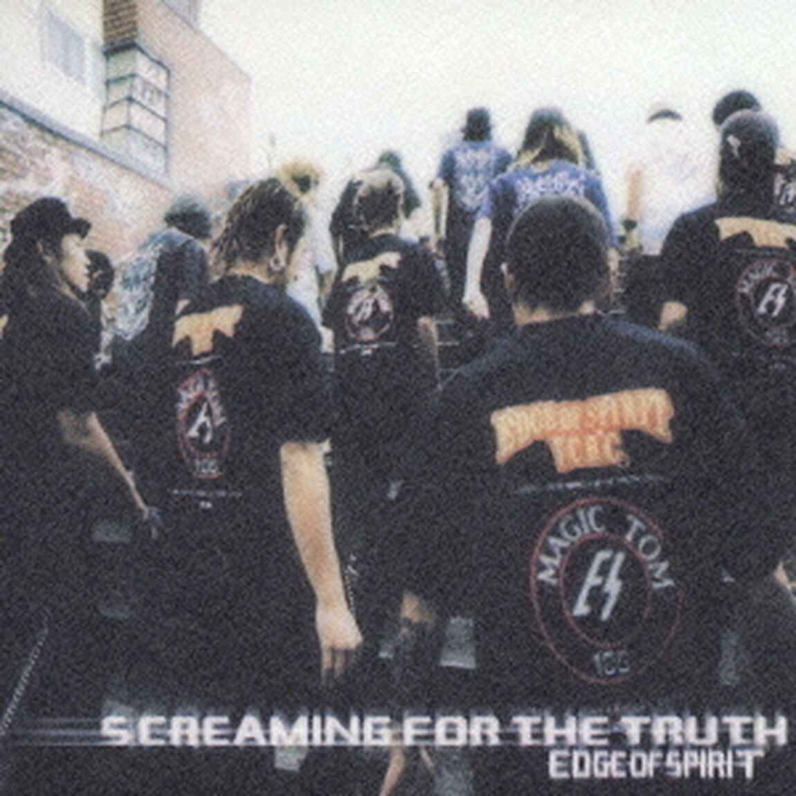 SCREAMING　FOR　THE　TRUTH（ＣＤ）