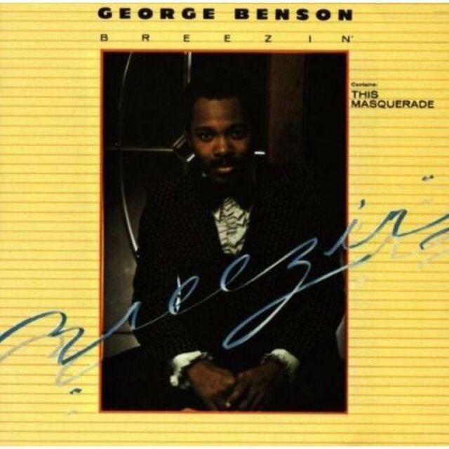 【輸入盤】GEORGE BENSON／BREEZIN'（ＣＤ）