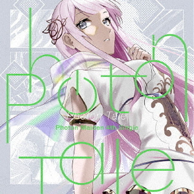 Photon Maiden／Photon Tale【Blu-ray付生産限定盤】（ＣＤ）