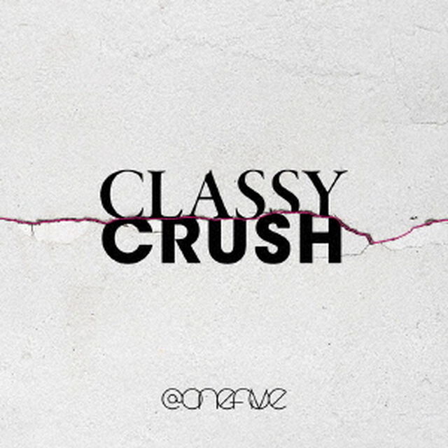 ＠onefive／Classy Crush（CD）（ＣＤ）