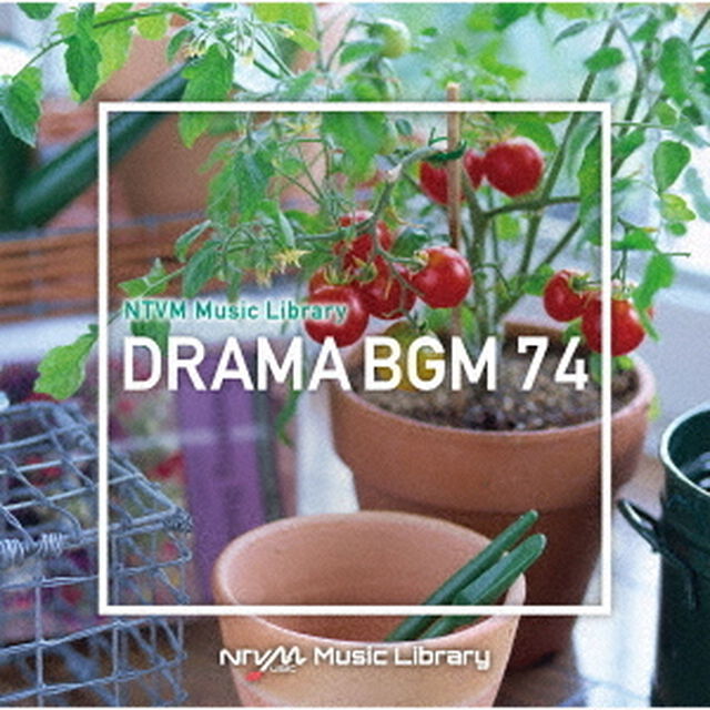 NTVM　Music　Library　ドラマBGM74（ＣＤ）