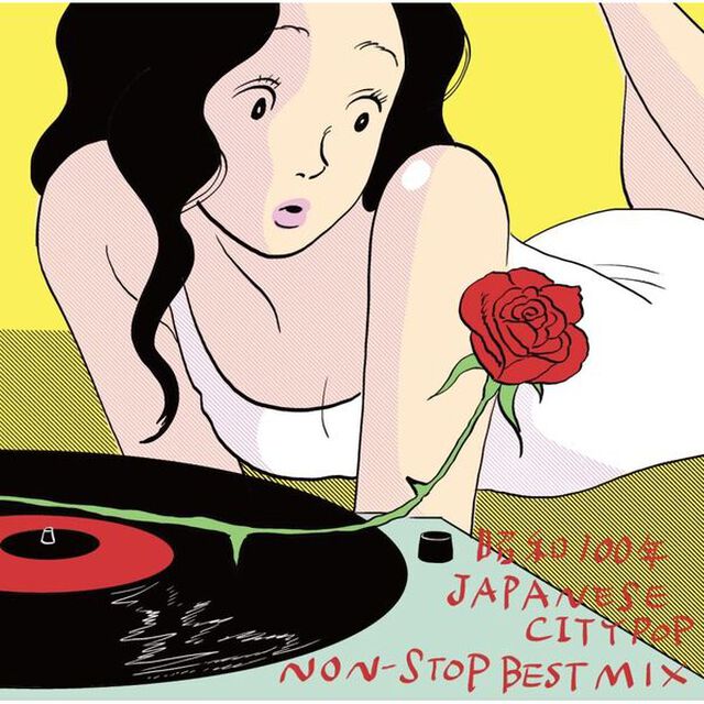 昭和100年JAPANESE CITYPOP NON-STOP BEST MIX（通常盤／CD）（セブンネット限定特典：アクリルコースター）（ＣＤ）