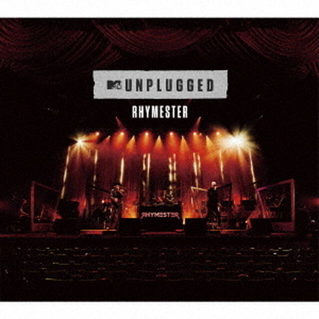 RHYMESTER／MTV Unplugged：RHYMESTER（ＣＤ）