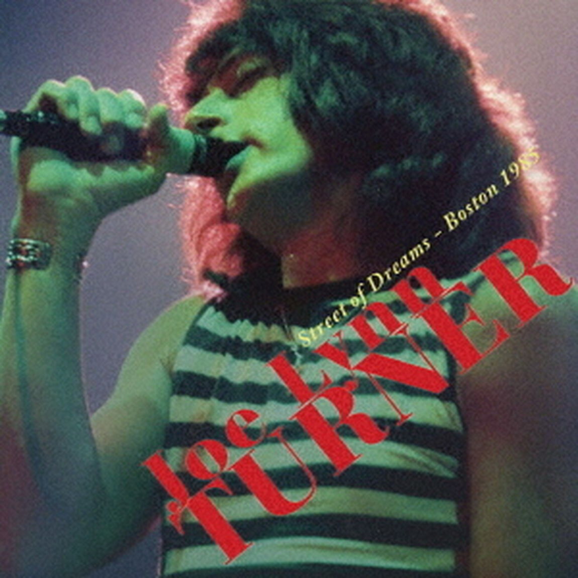 ストリート・オブ・ドリームス　－　ボストン　1985（ＣＤ）