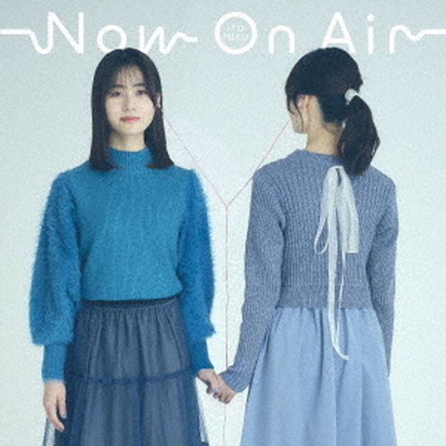 TVアニメ『声優ラジオのウラオモテ』オープニング・テーマ「Now On Air」（DVD付き限定盤／CD+DVD）（ＣＤ）