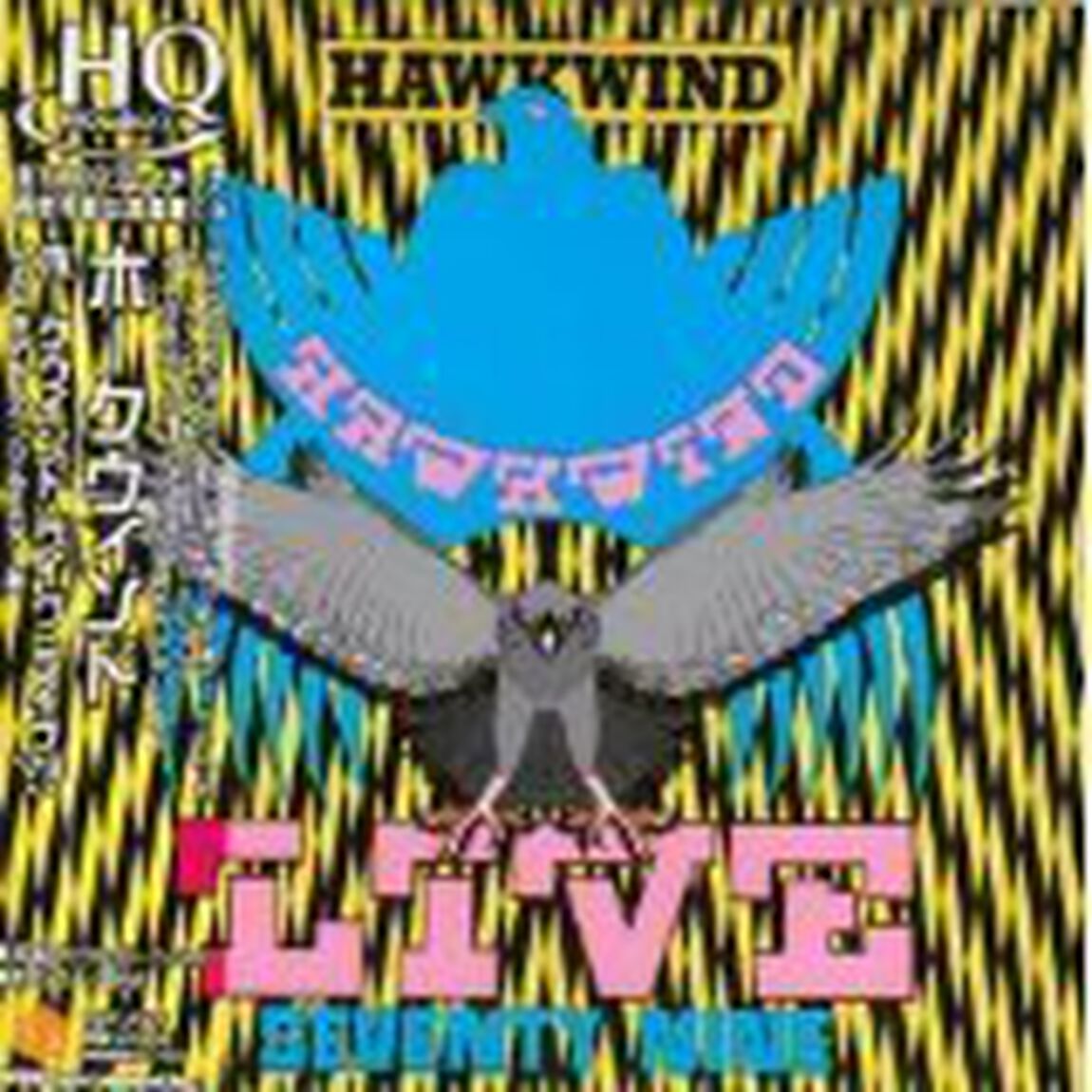 ホークウインド・ライヴ（ライヴ&rsquo;79）（ＣＤ）