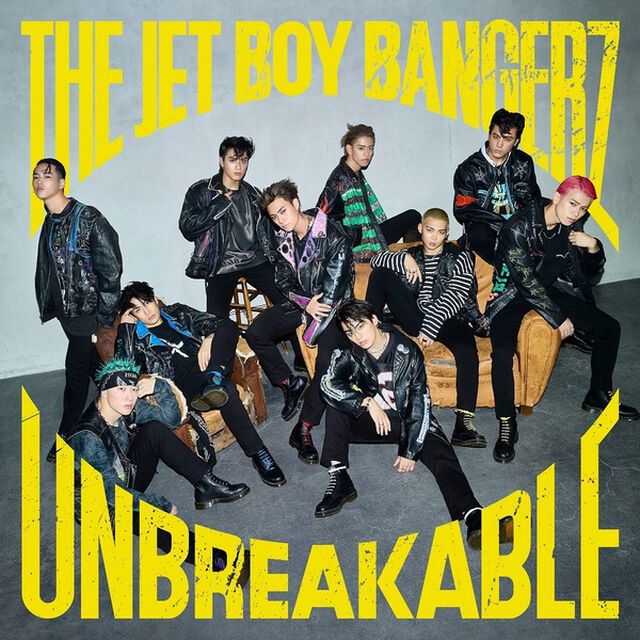 THE JET BOY BANGERZ from EXILE TRIBE／UNBREAKABLE（初回生産限定盤／CD+DVD）（特典なし）（ＣＤ）