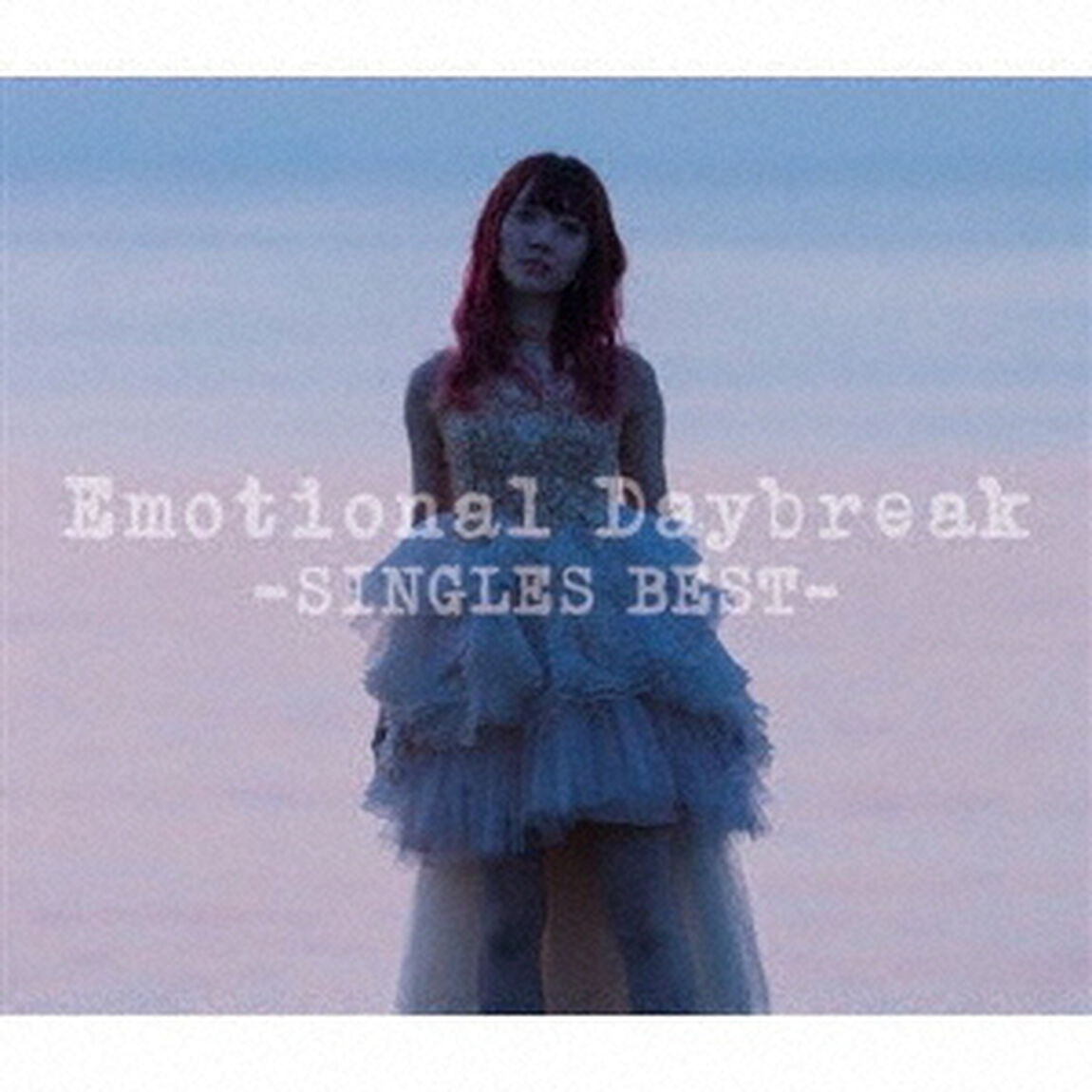 Emotional　Daybreak　－SINGLES　BEST－（ＣＤ）