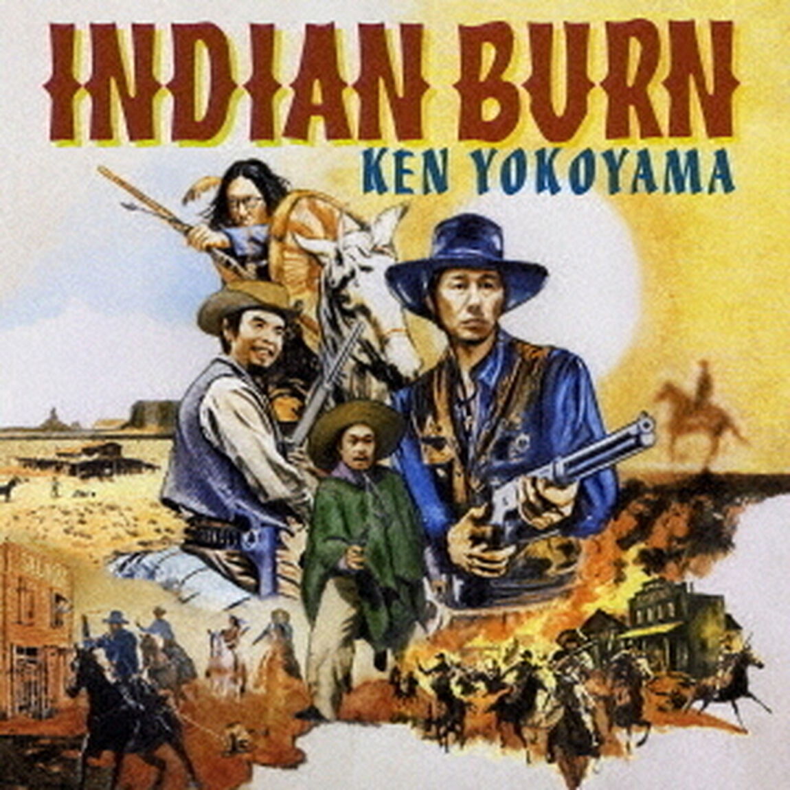Ken Yokoyama／Indian Burn（通常盤／CD）（ＣＤ）