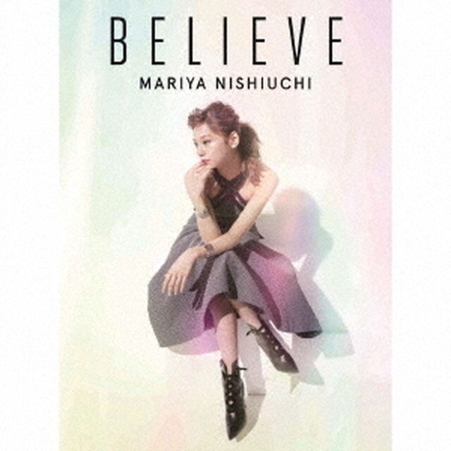 BELIEVE（初回生産限定盤）（ＣＤ）