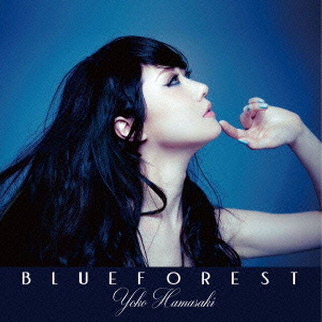 BLUE　FOREST（ＣＤ）