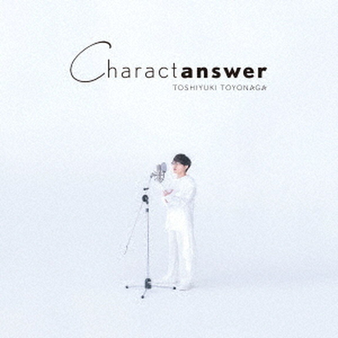 豊永利行／Charactanswer（初回限定盤／CD+Blu-ray）（ＣＤ）