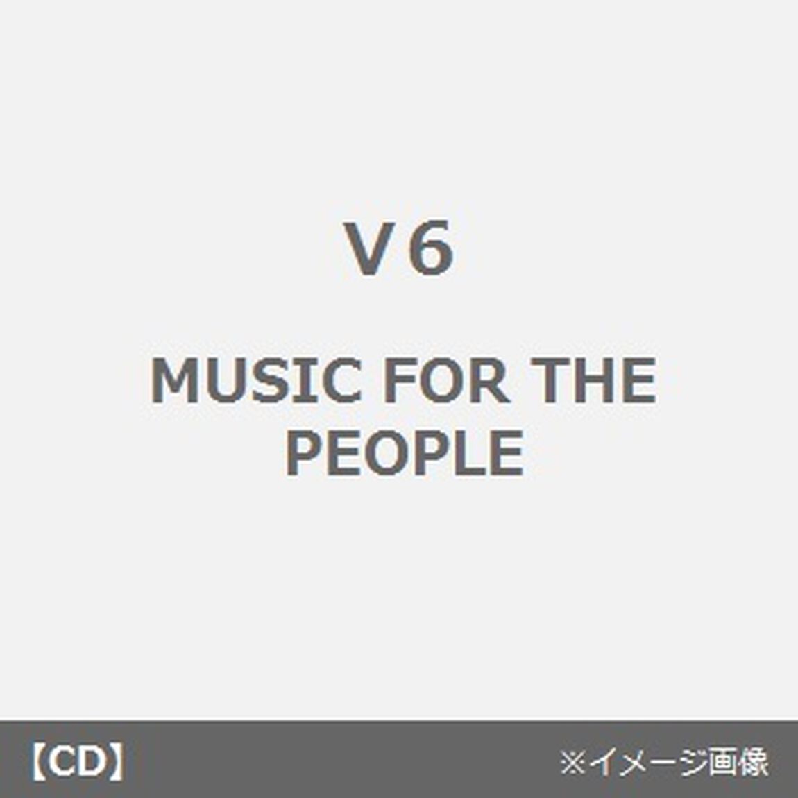 MUSIC　FOR　THE　PEOPLE（CDシングル）
