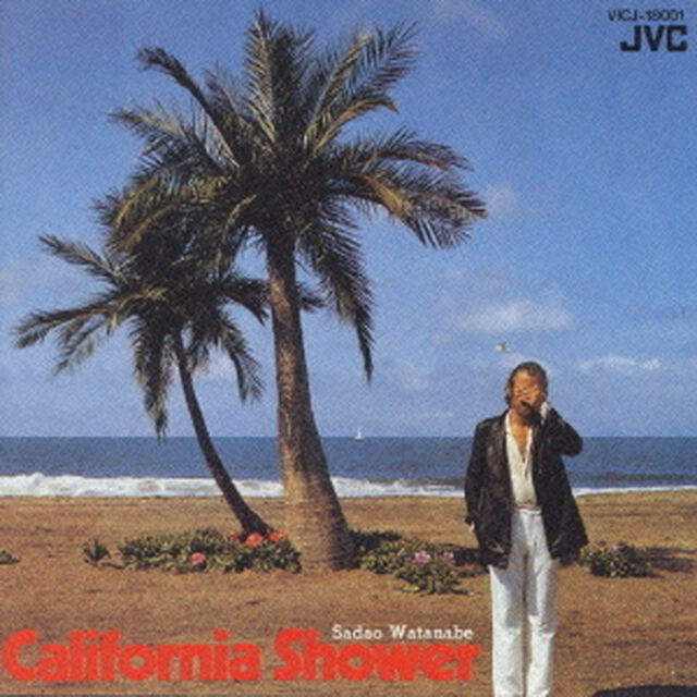 カリフォルニア・シャワー（ＣＤ）