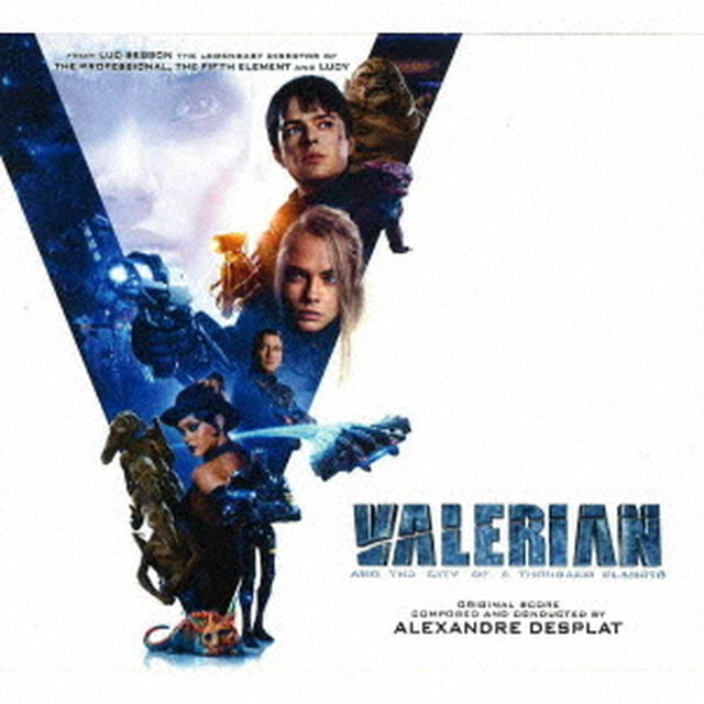 オリジナル・サウンドトラック　ヴァレリアン　千の惑星の救世主（ＣＤ）