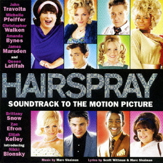 映画「ヘアスプレー」オリジナル・サウンドトラック（ＣＤ）