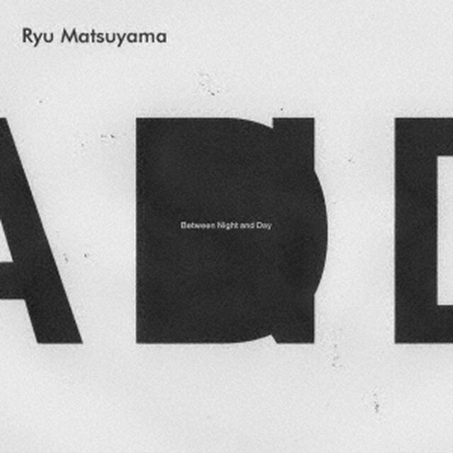 Between　Night　and　Day（ＣＤ）